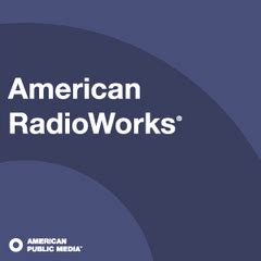 American RadioWorks .
